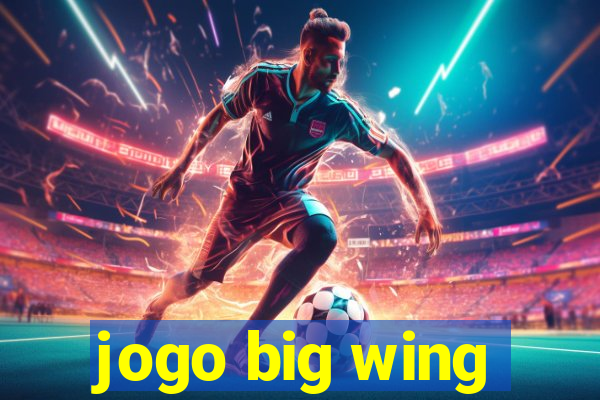 jogo big wing